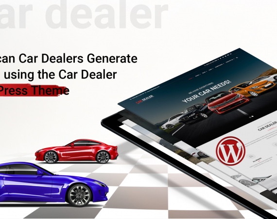 How can Car Dealers Generate Leads using the Car Dealer WordPress Theme