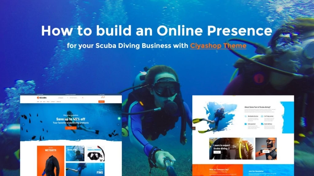 How to build an Online Presence for your Scuba Diving Business with Ciyashop Theme