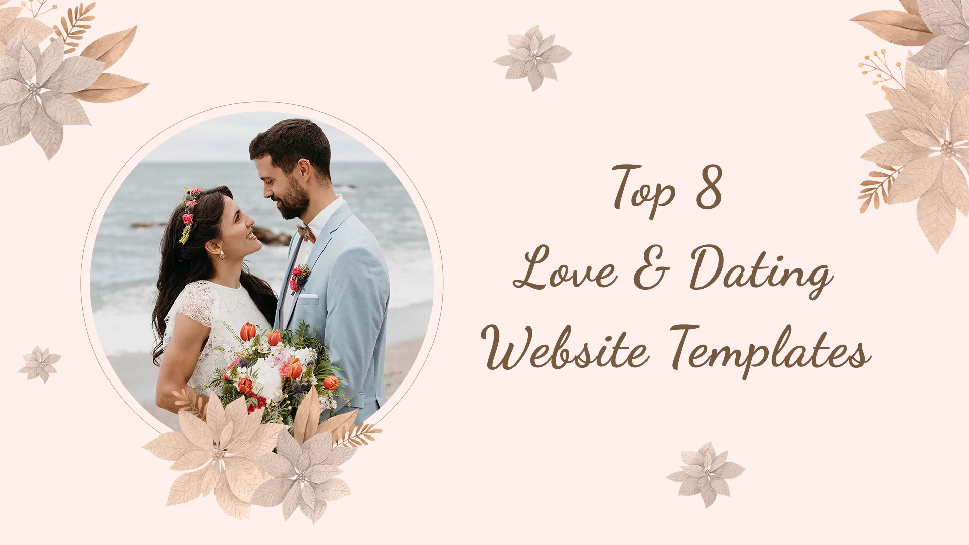Top 8 Love & Dating Website Templates in 2022