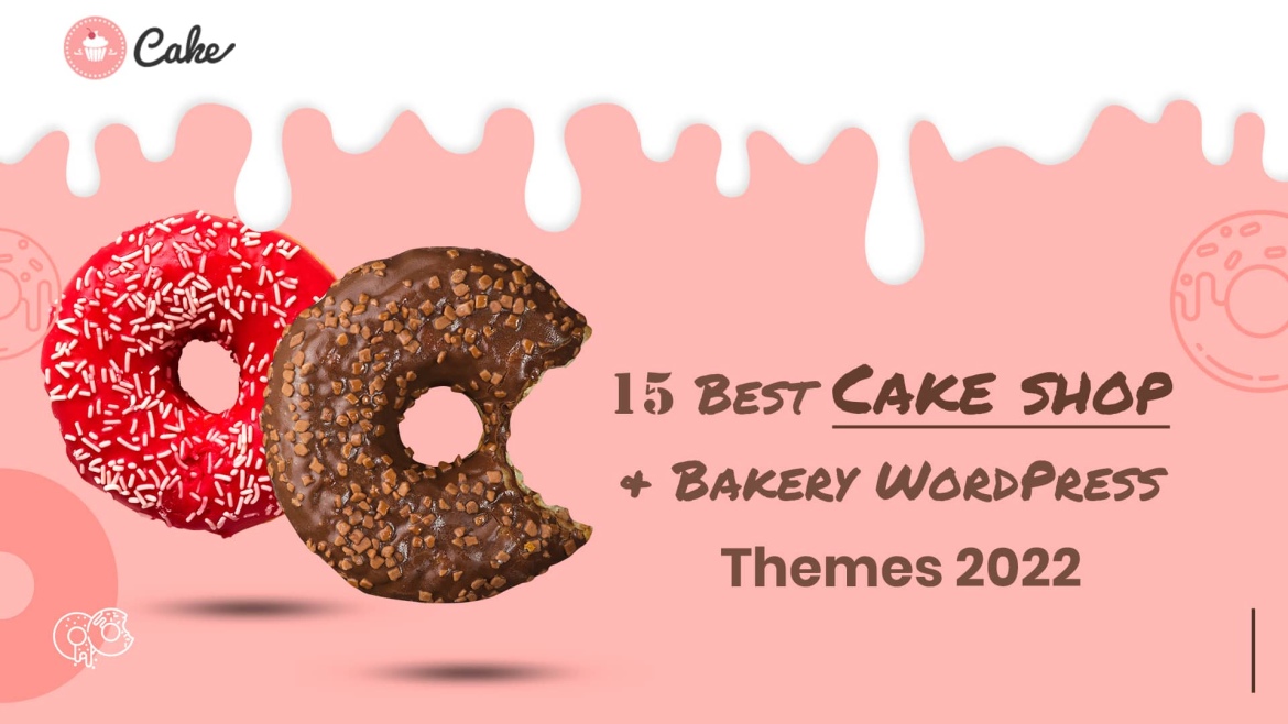 15 Best Cake Shop & Bakery WordPress Themes 2022