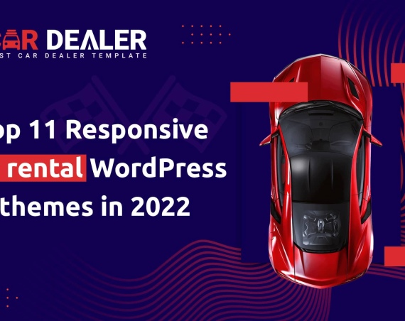Top 11 Responsive Car Rental WordPress Themes in 2022